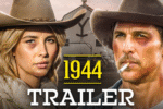 Yellowstone 1944 Trailer