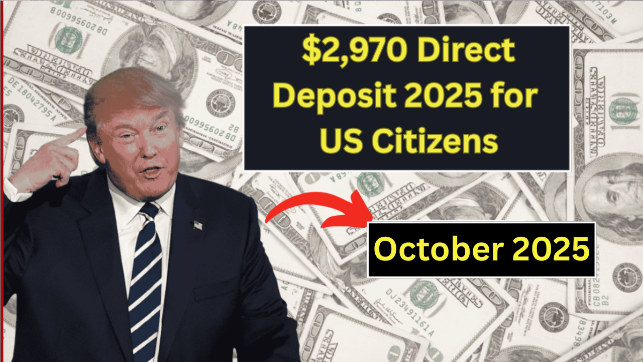$2,970 Direct Deposit Approved For Millions In 2025 – Are You On The List To Receive It?